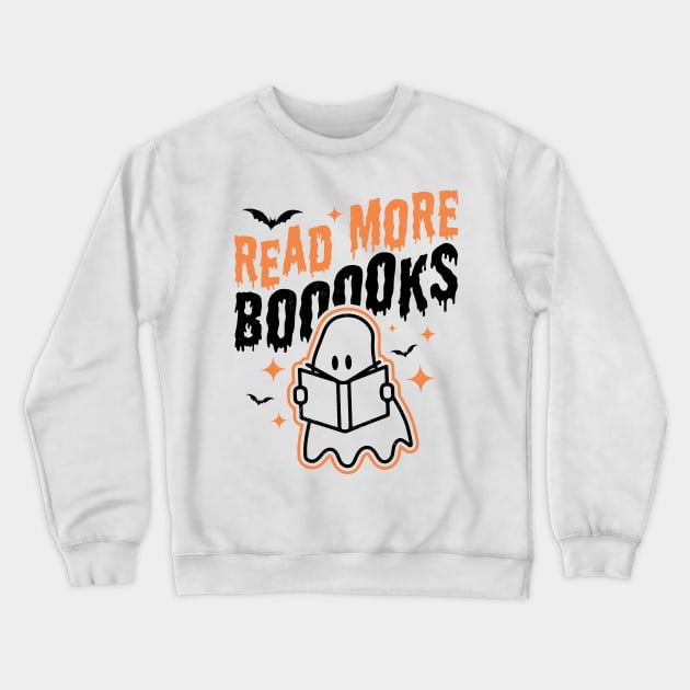 Read More Books Halloween Cute Ghost Boo Librarian Teacher Crewneck Sweatshirt by OrangeMonkeyArt